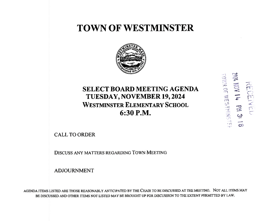 A picture of the Select Board Meeting Agenda, which states when and where the special town meeting is taking place. (Photo Credit: westminster-ma.gov)