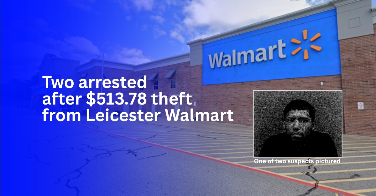 Two arrested after 513 theft from Leicester Walmart 1